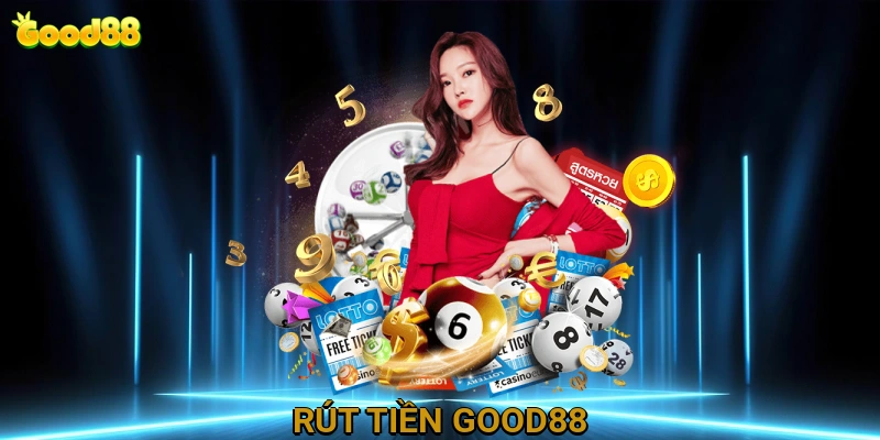 Rút Tiền GOOD88