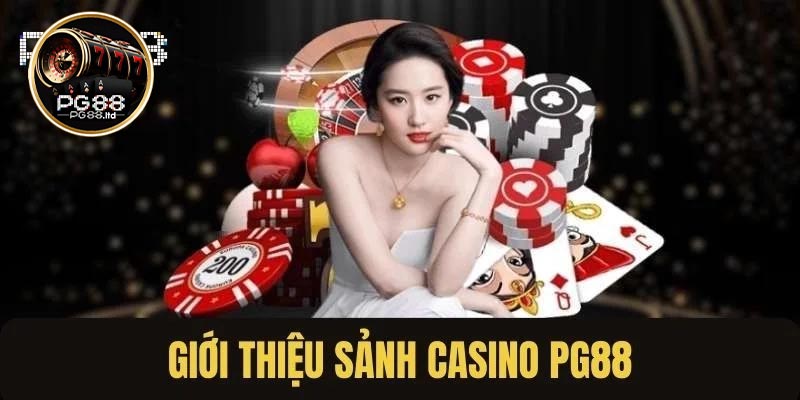 Giới thiệu về danh mục casino PG88