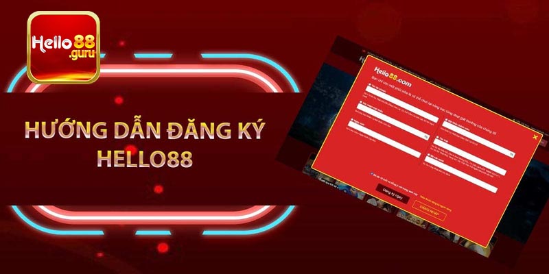 Ưu Điểm khi Đăng ký Hello88